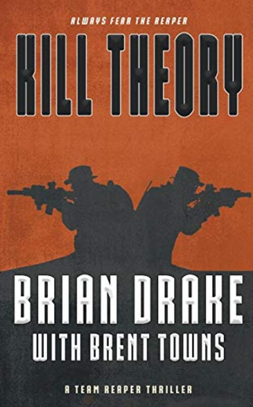 Book cover for "Kill Theory" by Brian Drake