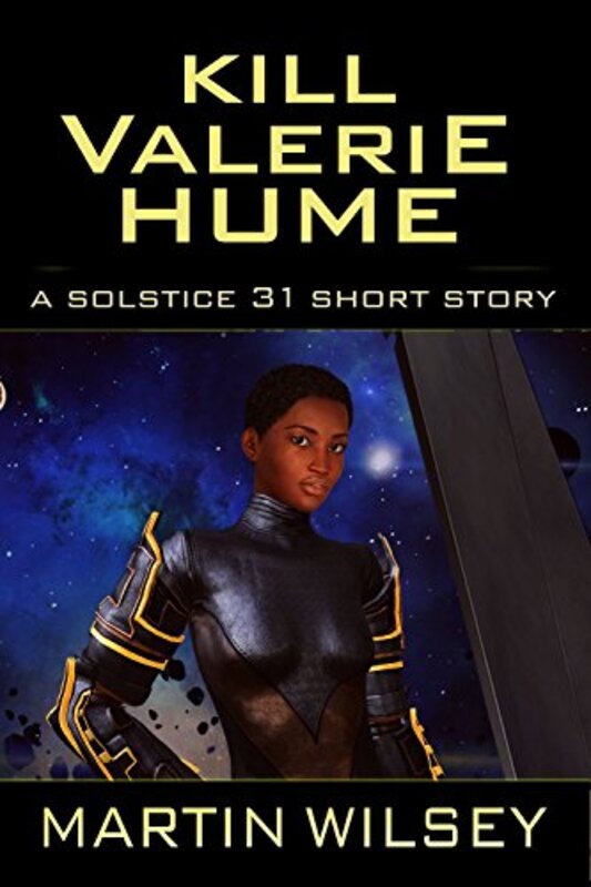 Book cover for "Kill Valerie Hume" by Martin Wilsey
