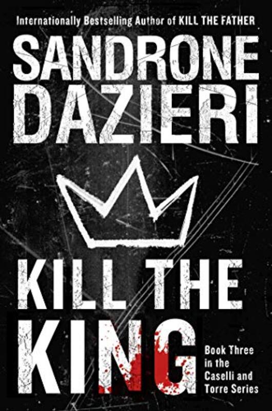 Book cover for "Kill the King" by Sandrone Dazieri