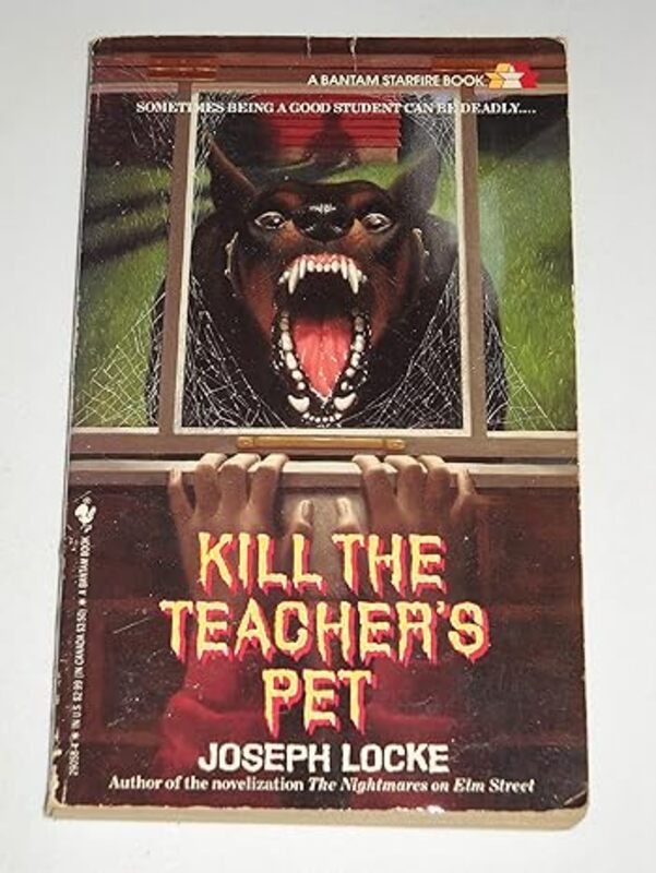Book cover for "Kill the Teacher's Pet" by Ray Garton