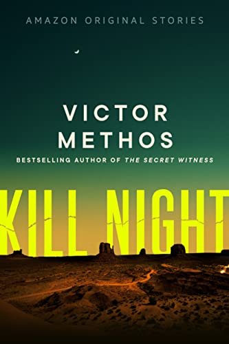 Book cover for "Kill Night" by Victor Methos