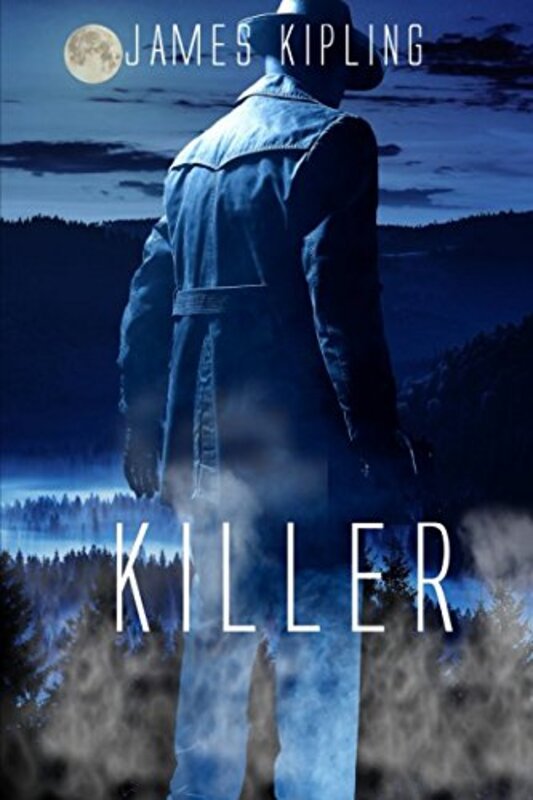 Book cover for "Killer" by James Kipling