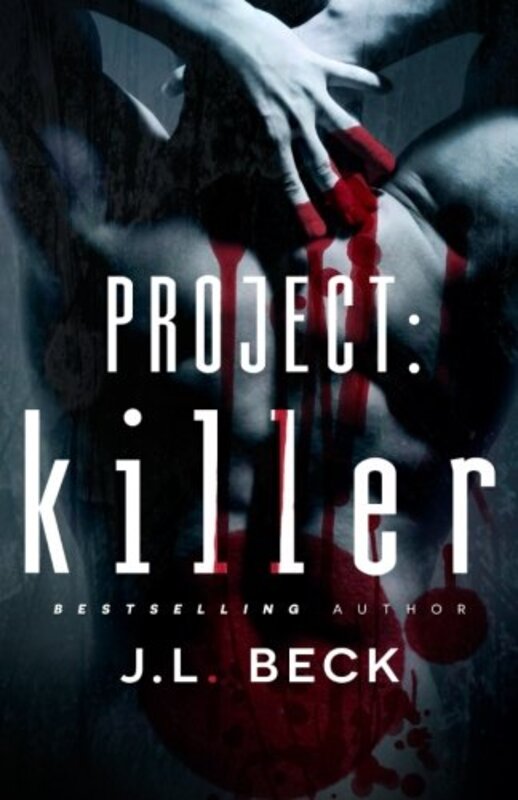 Book cover for "Killer" by JL Beck