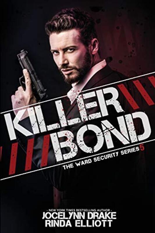 Book cover for "Killer Bond" by Jocelynn Drake