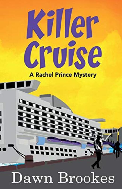 Book cover for "Killer Cruise" by Dawn Brookes