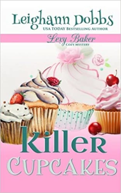 Book cover for "Killer Cupcakes" by Leighann Dobbs