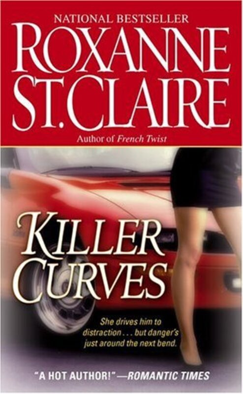 Book cover for "Killer Curves" by Roxanne St Claire