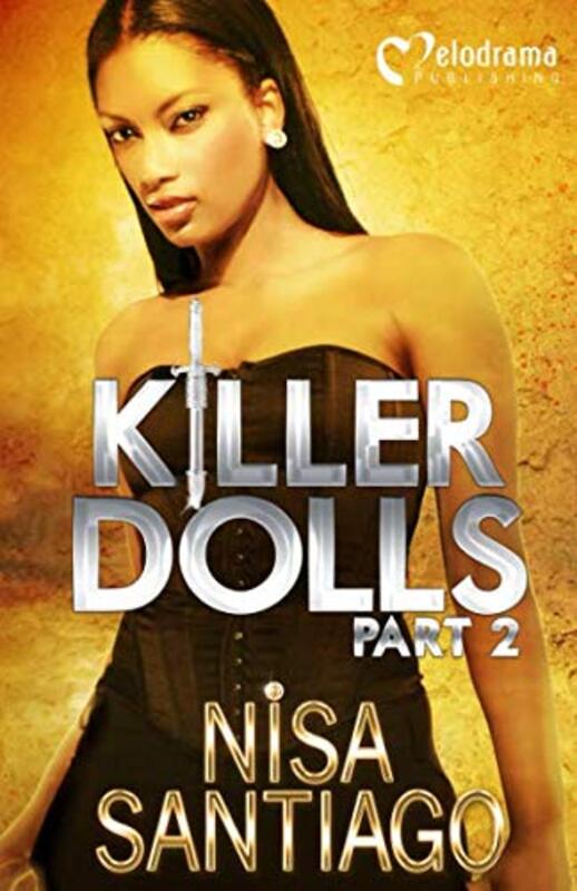Book cover for "Killer Dolls, Part 2" by Nisa Santiago