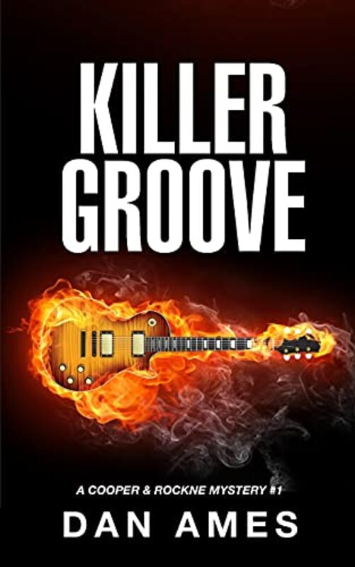 Book cover for "Killer Groove" by Dan Ames