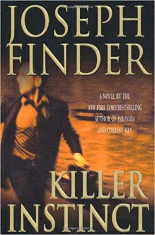 Book cover for "Killer Instinct" by Joseph Finder