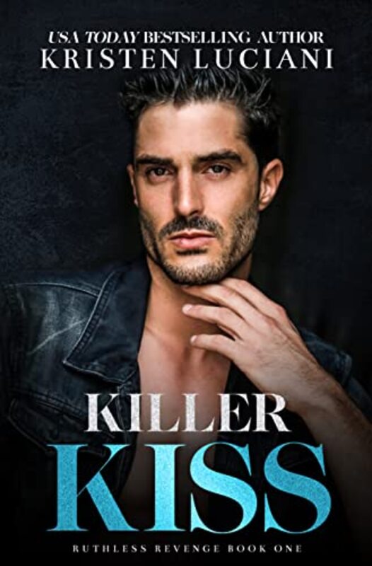 Book cover for "Killer Kiss" by Kristen Luciani