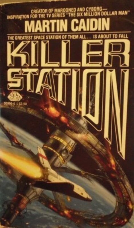 Book cover for "Killer Station" by Martin Caidin