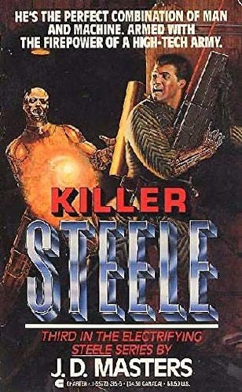 Book cover for "Killer Steele" by Victor Milan