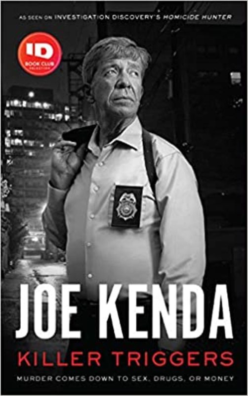 Book cover for "Killer Triggers" by Joe Kenda