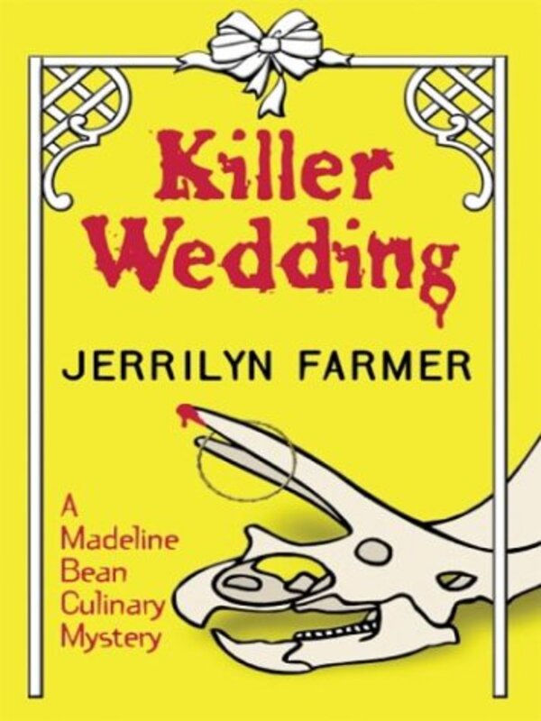 Book cover for "Killer Wedding" by Jerrilyn Farmer