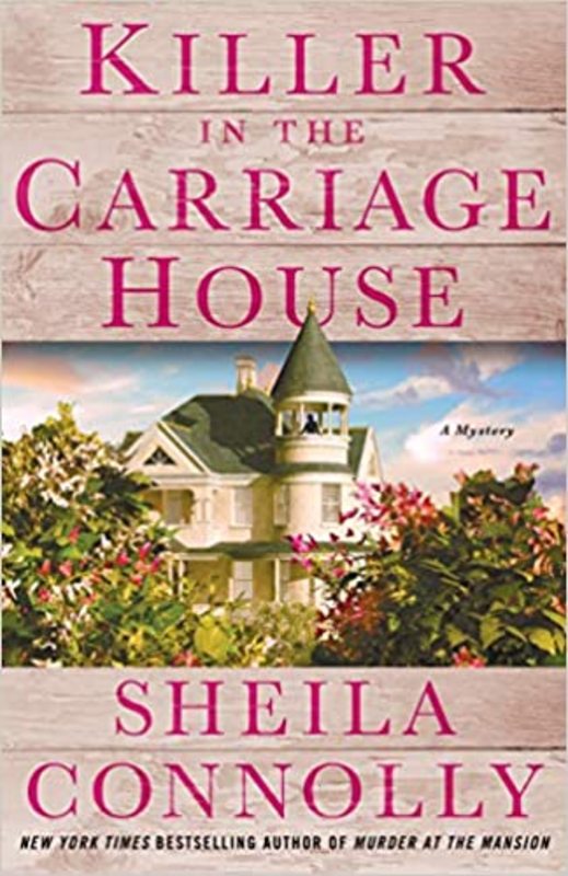 Book cover for "Killer in the Carriage House" by Sheila Connolly