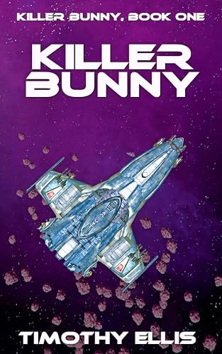 Book cover for "Killer Bunny" by Timothy Ellis