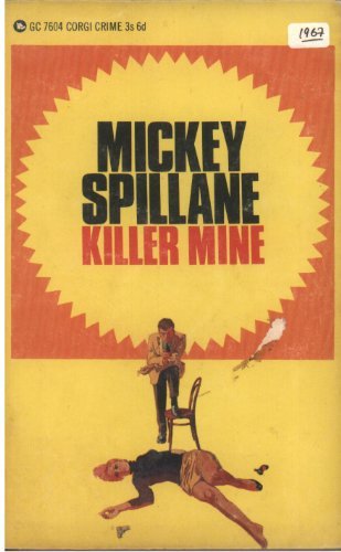 Book cover for "Killer Mine" by Mickey Spillane
