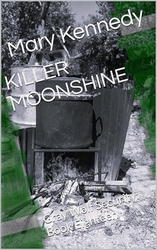 Book cover for "Killer Moonshine" by Mary Kennedy