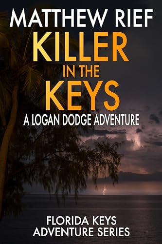 Book cover for "Killer in the Keys" by Matthew Rief