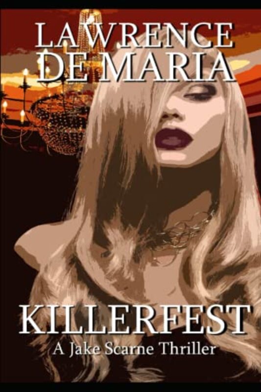 Book cover for "Killerfest" by Lawrence De Maria