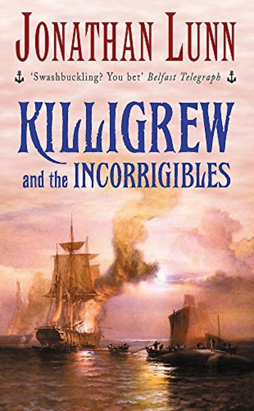 Book cover for "Killigrew and the Incorrigibles" by Jonathan Lunn