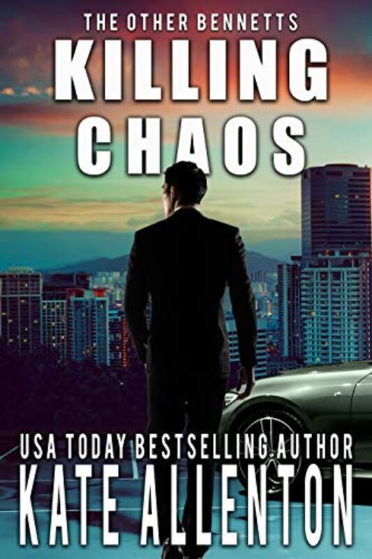 Book cover for "Killing Chaos" by Kate Allenton