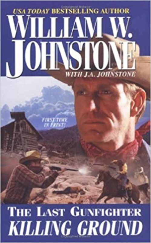 Book cover for "Killing Ground" by William W Johnstone