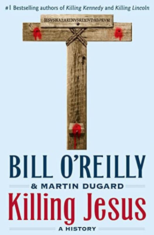 Book cover for "Killing Jesus" by Bill O'Reilly