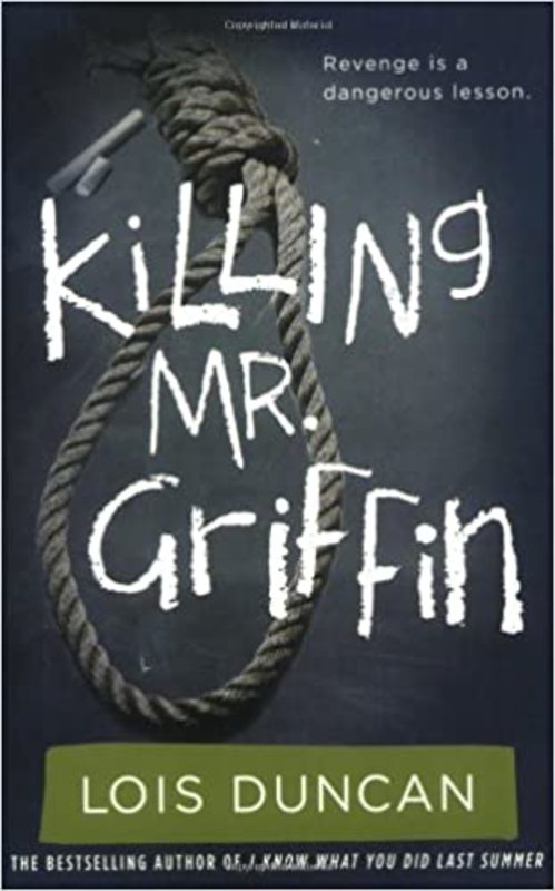 Book cover for "Killing Mr. Griffin" by Lois Duncan