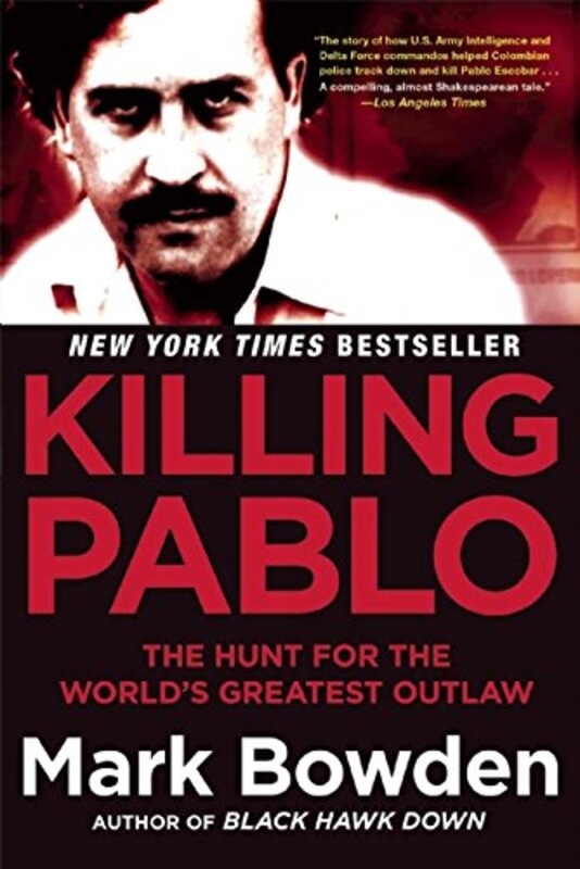 Book cover for "Killing Pablo" by Mark Bowden