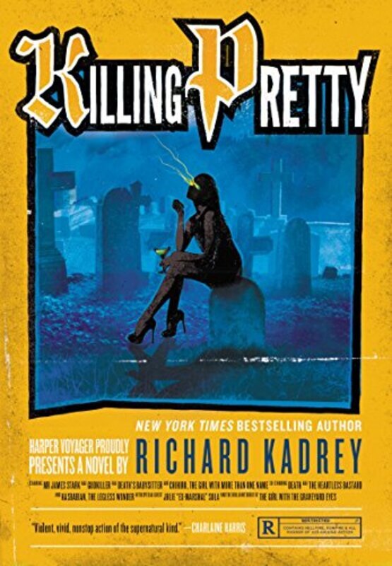 Book cover for "Killing Pretty" by Richard Kadrey