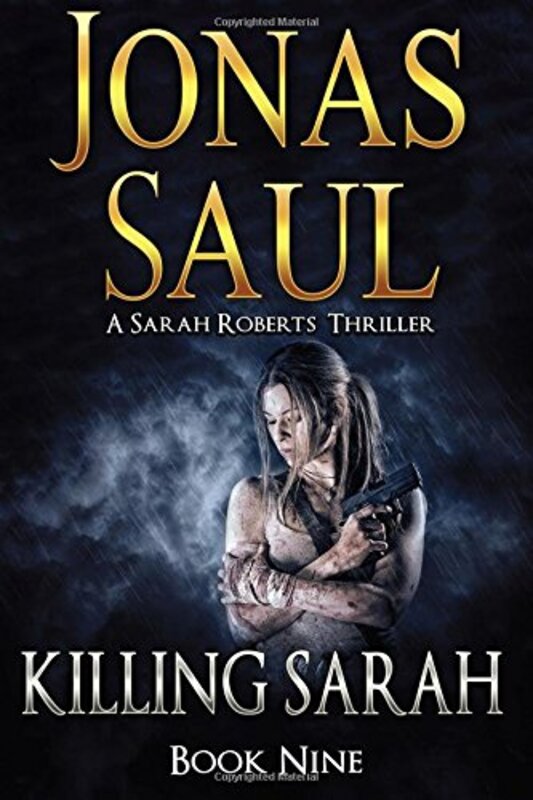 Book cover for "Killing Sarah" by Jonas Saul