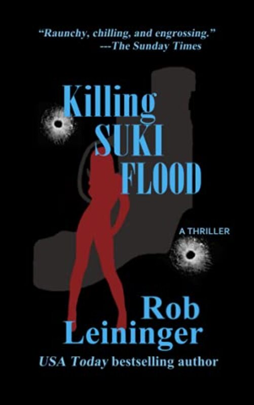 Book cover for "Killing Suki Flood" by Rob Leininger