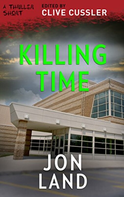 Book cover for "Killing Time" by Jon Land