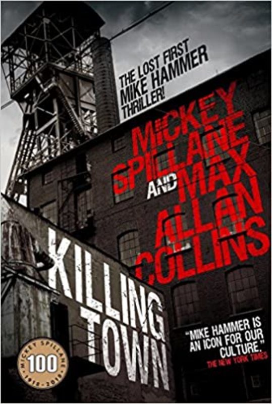 Book cover for "Killing Town" by Mickey Spillane