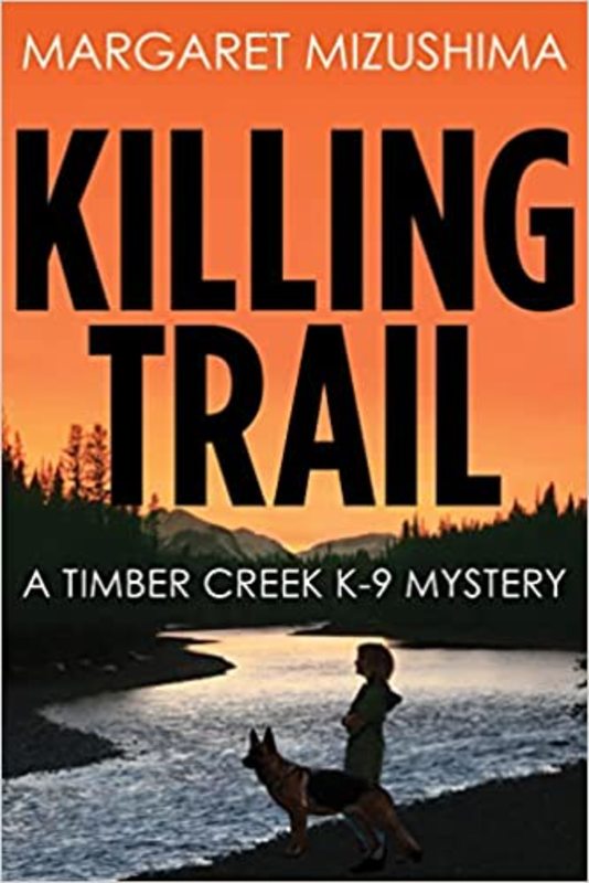Book cover for "Killing Trail" by Margaret Mizushima