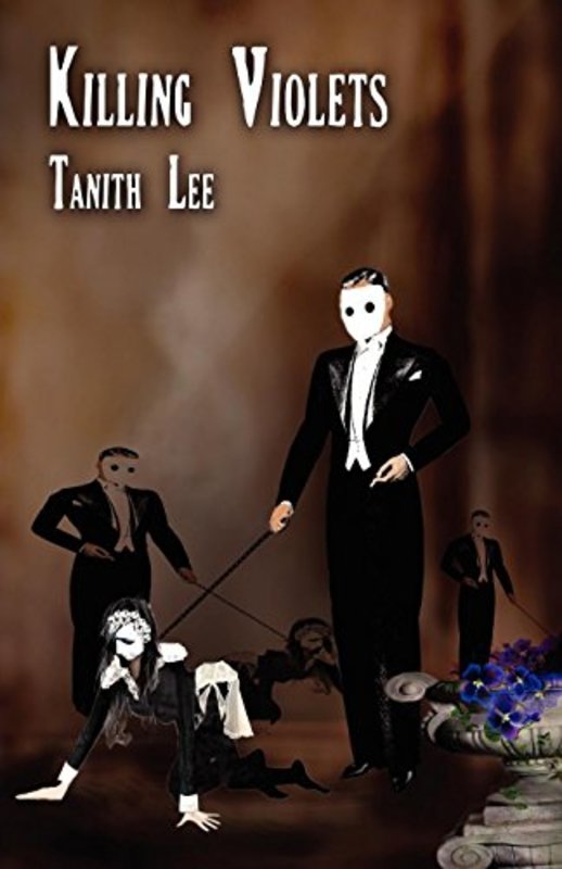 Book cover for "Killing Violets" by Tanith Lee