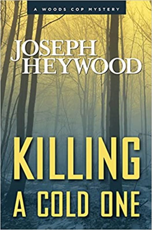 Book cover for "Killing a Cold One" by Joseph Heywood