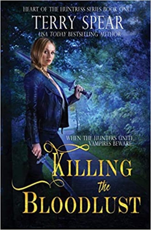Book cover for "Killing the Bloodlust" by Terry Spear