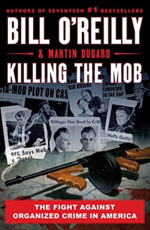Book cover for "Killing the Mob" by Bill O'Reilly
