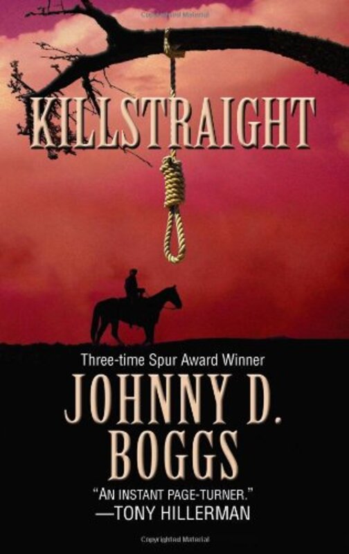 Book cover for "Killstraight" by Johnny Boggs