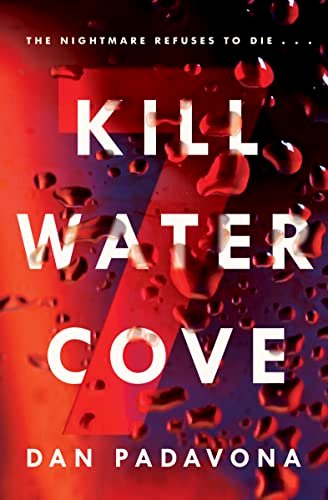 Book cover for "Killwater Cove" by Dan Padavona