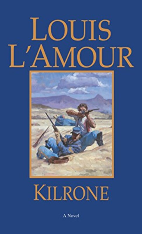 Book cover for "Kilrone" by Louis LAmour