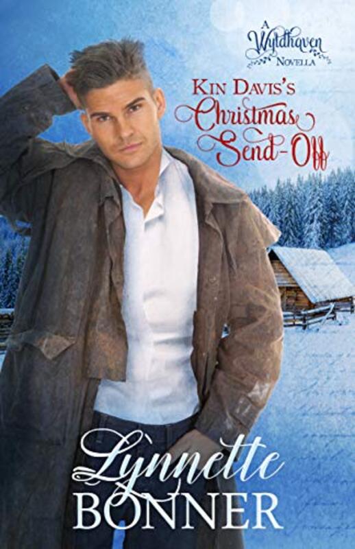 Book cover for "Kin Davis's Christmas Send-Off" by Lynnette Bonner