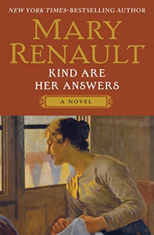 Book cover for "Kind Are Her Answers" by Mary Renault