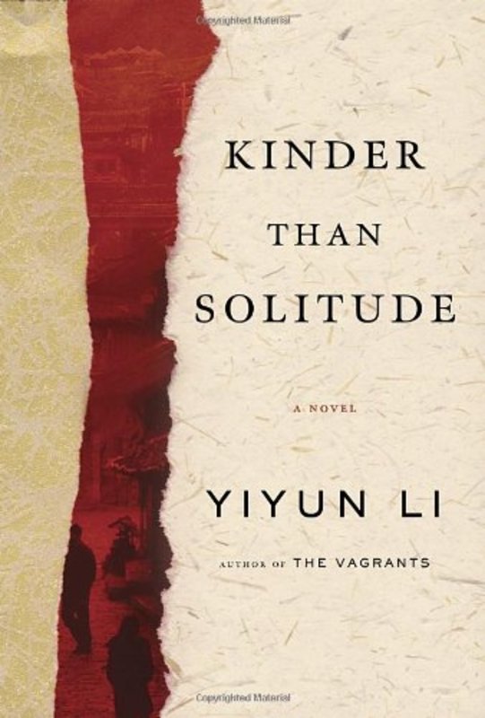Book cover for "Kinder Than Solitude" by Yiyun Li