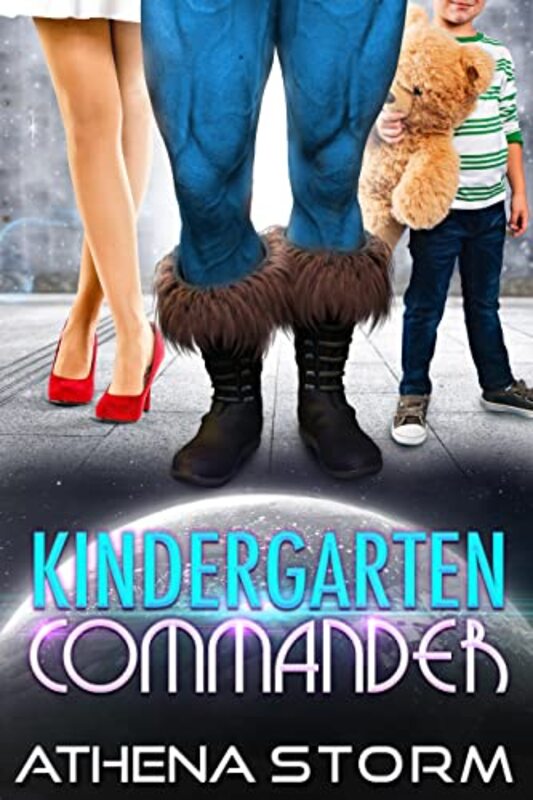 Book cover for "Kindergarten Commander" by Athena Storm