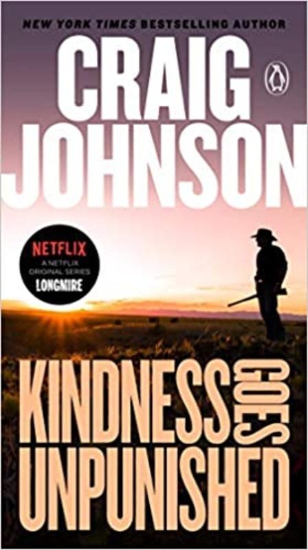 Book cover for "Kindness Goes Unpunished" by Craig Johnson