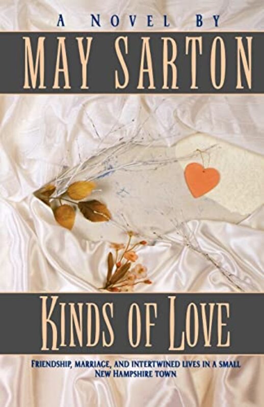 Book cover for "Kinds of Love" by May Sarton